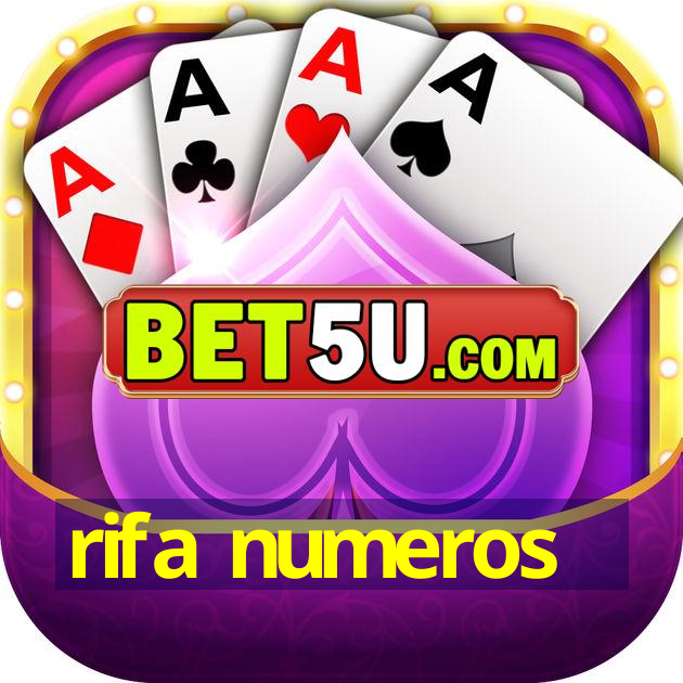 rifa numeros